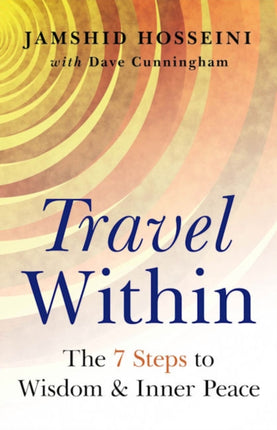 Travel within 7 Steps to Wisdom and Inner Peace