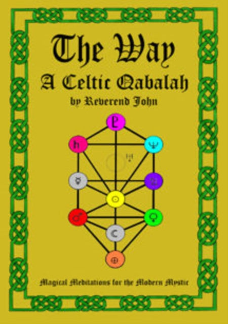 Way, The – A Celtic Qabalah