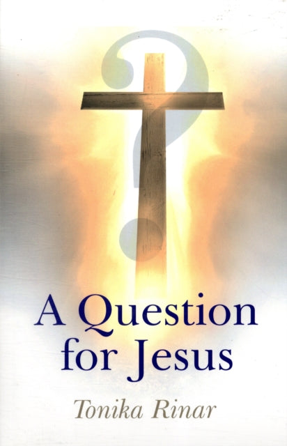 Question for Jesus, A