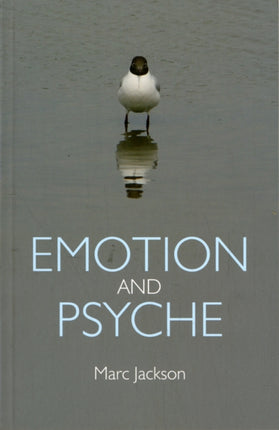 Emotion and Psyche