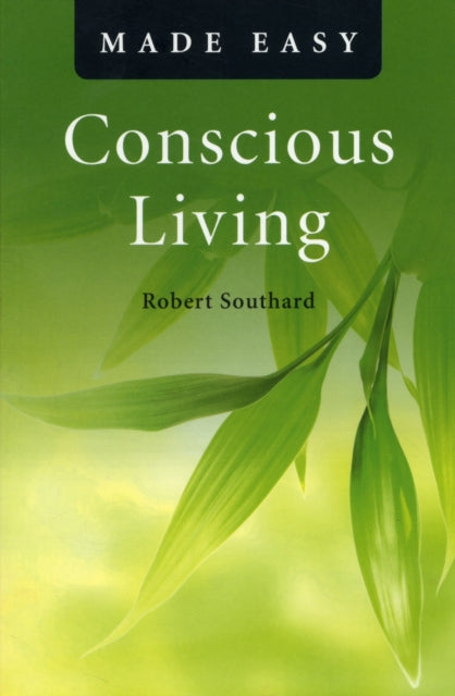 Conscious Living Made Easy