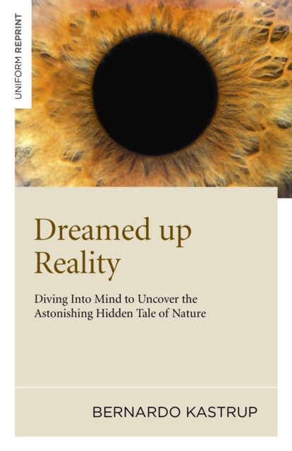 Dreamed up Reality – Diving into mind to uncover the astonishing hidden tale of nature