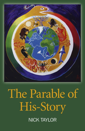 Parable of His–Story, The