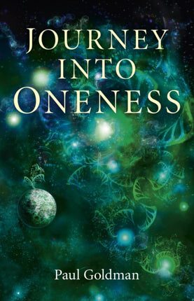 Journey Into Oneness