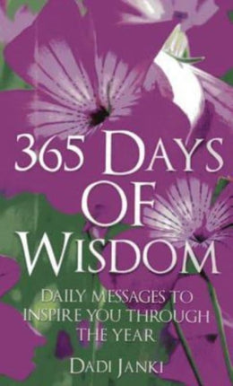 365 Days of Wisdom – Daily Messages To Inspire You Through The Year