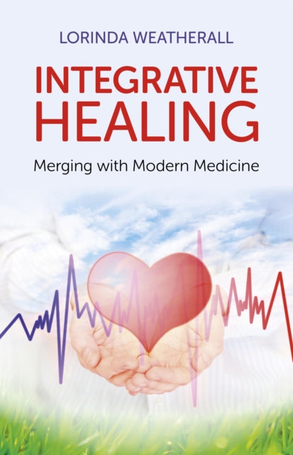 Integrative Healing Merging with Modern Medicine