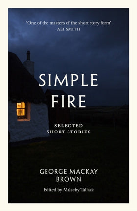 Simple Fire: Selected Short Stories