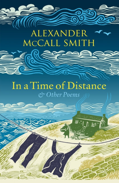 In a Time of Distance: And Other Poems