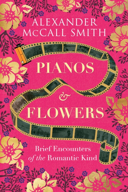 Pianos and Flowers: Brief Encounters of the Romantic Kind