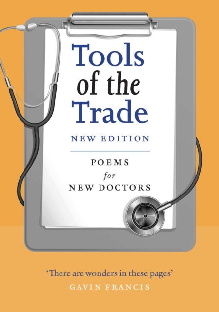 Tools of the Trade: Poems for New Doctors