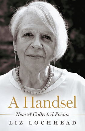 A Handsel: New and Collected Poems