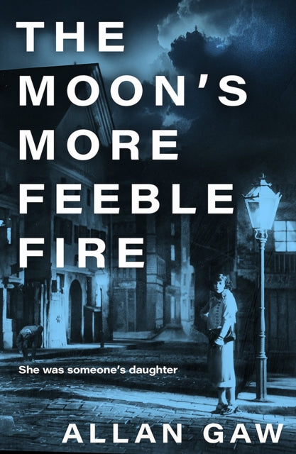 The Moons More Feeble Fire