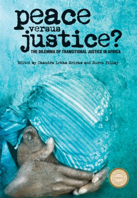 Peace versus Justice?: The Dilemmas of