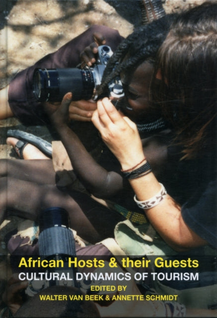 African Hosts and their Guests: Cultural Dynamics of Tourism