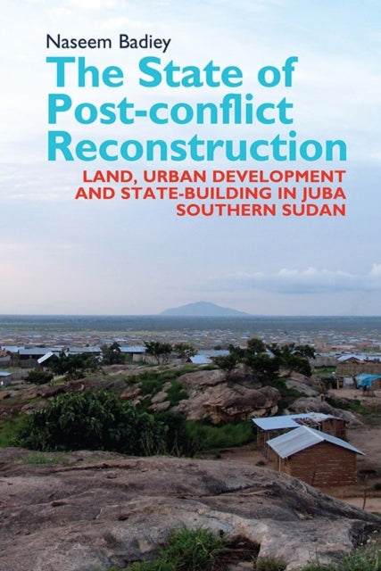 The State of Post-conflict Reconstruction: Land,