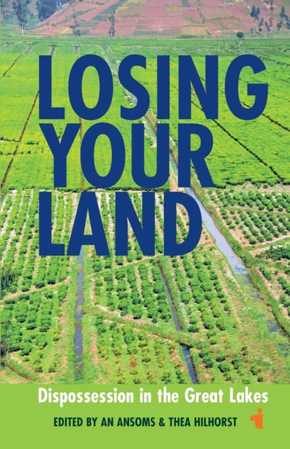 Losing your Land: Dispossession in the Great Lakes