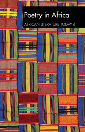 ALT 6 Poetry in Africa: African Literature Today: A review