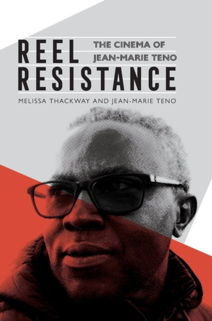 Reel Resistance - The Cinema of Jean-Marie Teno