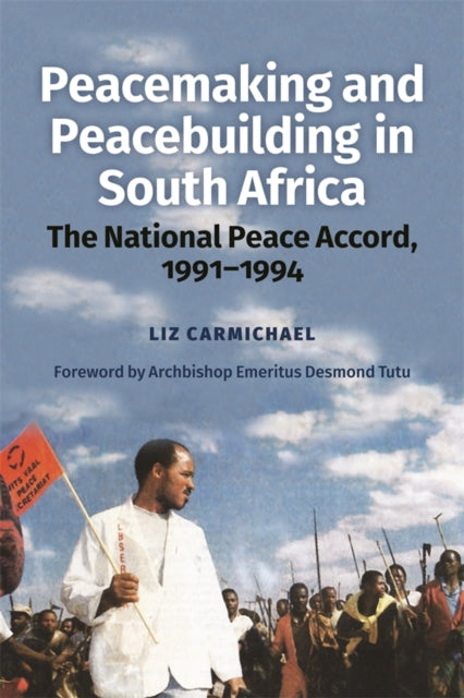 Peacemaking and Peacebuilding in South Africa: