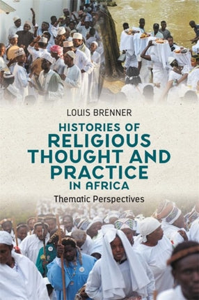 Histories of Religious Thought and Practice in