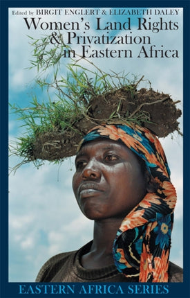 Women's Land Rights and Privatization in Eastern