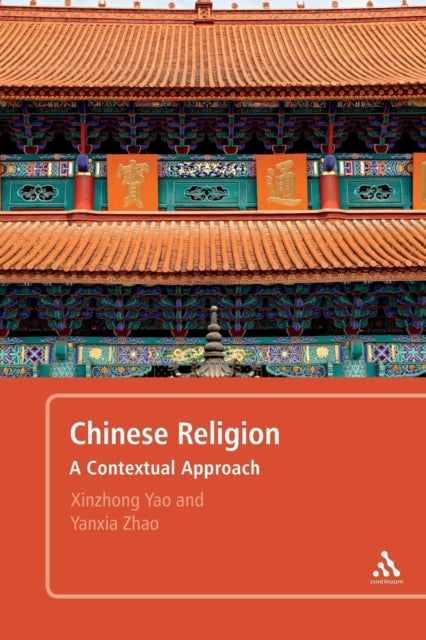 Chinese Religion: A Contextual Approach