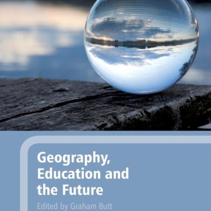 Geography, Education and the Future