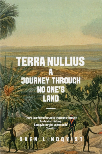 Terra Nullius: A Journey Through No One's Land