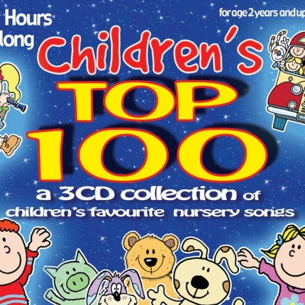 Children's Top 100: Children's Favourite Nursery Songs