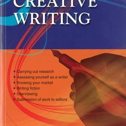 Creative Writing: A Straightforward Guide