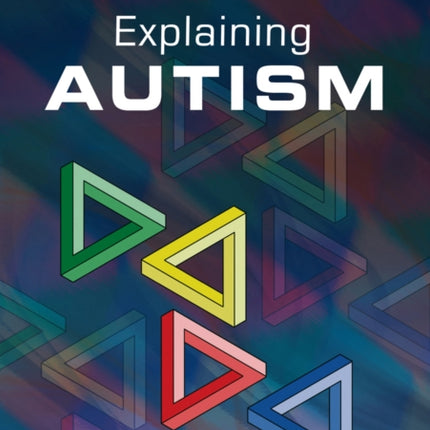 Explaining Autism