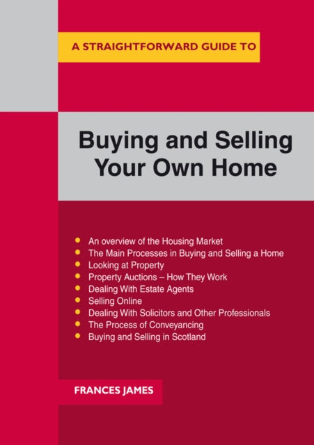 A Straightforward Guide To Buying And Selling Your Own Home