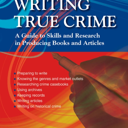 Writing True Crime: An Emerald Guide