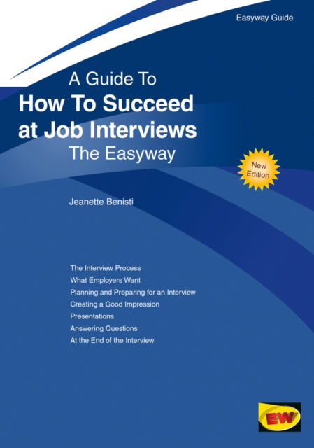 How To Succeed At Job Interviews