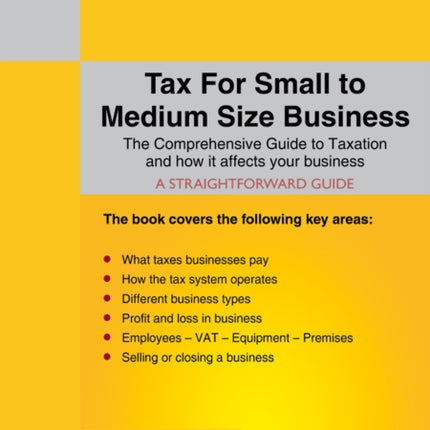 Tax For Small To Medium Size Business: Revisted Edition 2019/2020