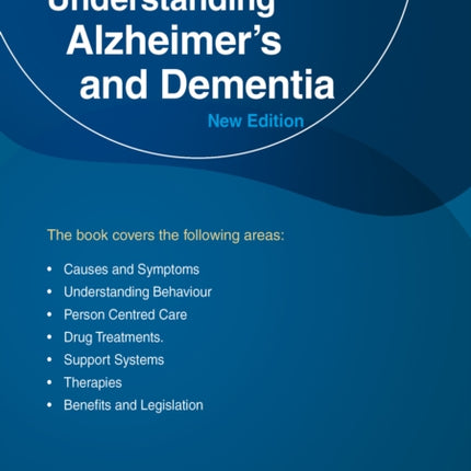 Understanding Alzheimer's And Dementia: An Emerald Guide