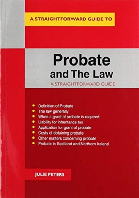 Probate And The Law: A Straightforward Guide