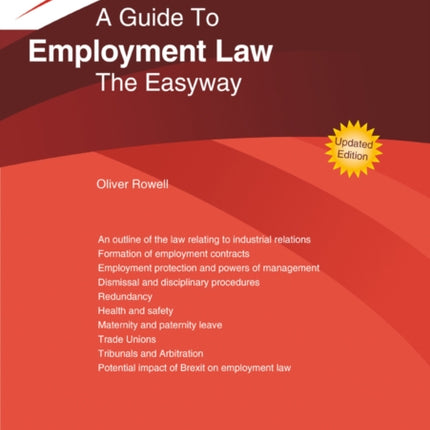 A Guide To Employment Law: The Easyway. Revised Edition 2020