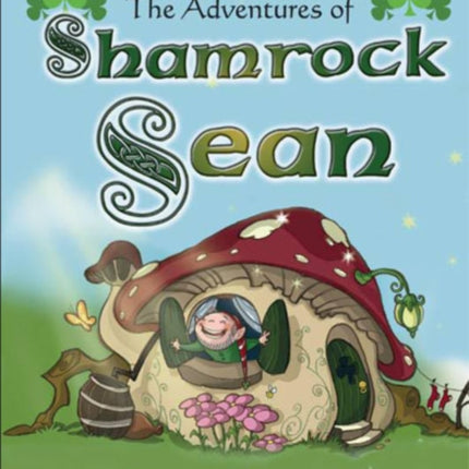 The Adventures of Shamrock Sean