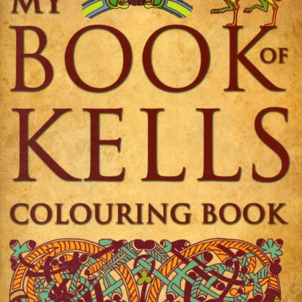 My Book of Kells Colouring Book