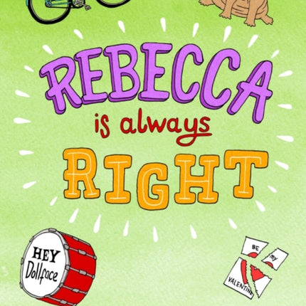 Rebecca is Always Right