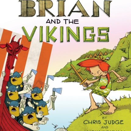 Brian and the Vikings