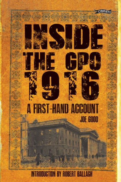 Inside the GPO 1916: A First-hand Account