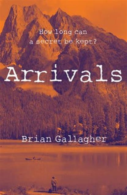 Arrivals: How long can a secret be kept?