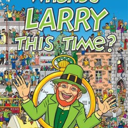 Where's Larry This Time?