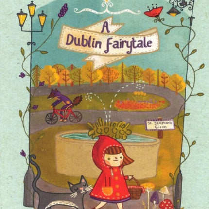 A Dublin Fairytale