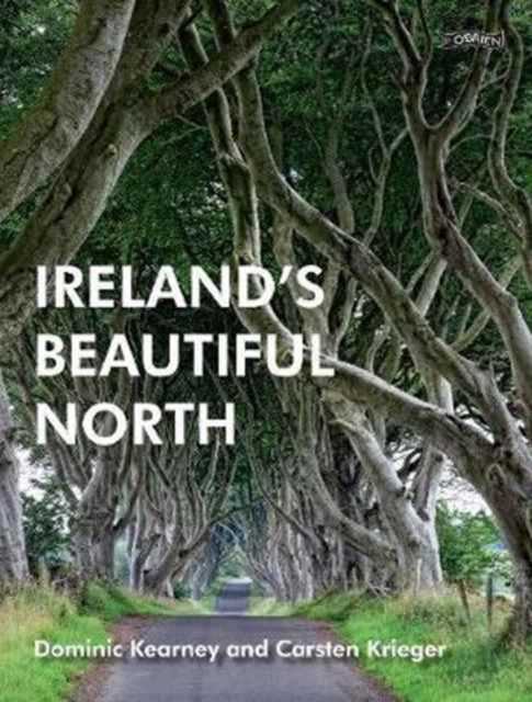 Ireland's Beautiful North