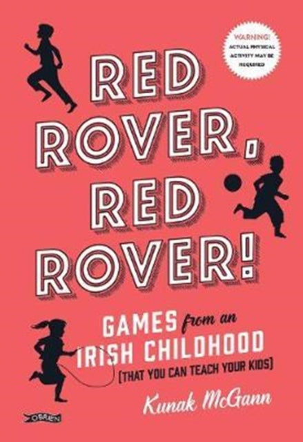 Red Rover, Red Rover!: Games from an Irish
