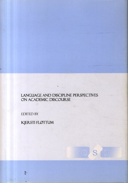 Language and Discipline Perspectives on Academic Discourse