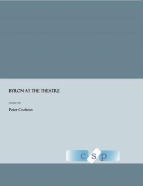 Byron at the Theatre